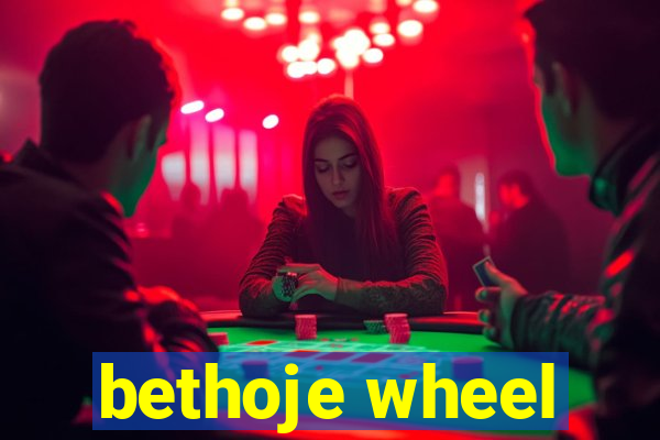 bethoje wheel
